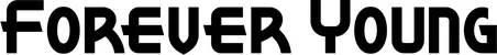 Produktbeispiel Schriftzug - Forever Young