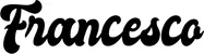 Produktbeispiel Schriftzug - Francesco