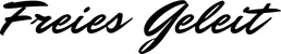 Produktbeispiel Schriftzug - Freies Geleit
