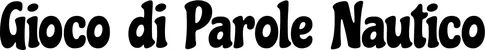 Produktbeispiel Schriftzug - Gioco di Parole Nautico