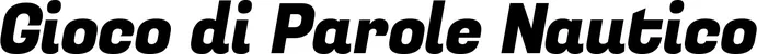 Produktbeispiel Schriftzug - Gioco di Parole Nautico