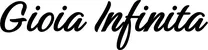 Produktbeispiel Schriftzug - Gioia Infinita