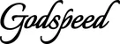 Produktbeispiel Schriftzug - Godspeed