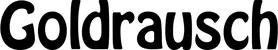 Produktbeispiel Schriftzug - Goldrausch