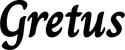 Produktbeispiel Schriftzug - Gretus