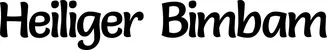 Produktbeispiel Schriftzug - Heiliger Bimbam