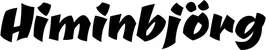 Produktbeispiel Schriftzug - Himinbjörg