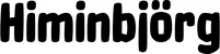 Produktbeispiel Schriftzug - Himinbjörg