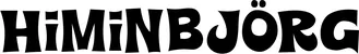 Produktbeispiel Schriftzug - Himinbjörg