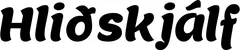 Produktbeispiel Schriftzug - Hliðskjálf