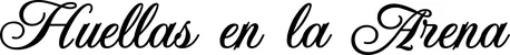 Produktbeispiel Schriftzug - Huellas en la Arena