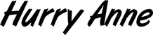 Produktbeispiel Schriftzug - Hurry Anne