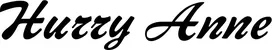 Produktbeispiel Schriftzug - Hurry Anne