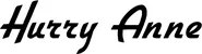 Produktbeispiel Schriftzug - Hurry Anne