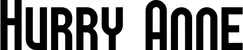 Produktbeispiel Schriftzug - Hurry Anne