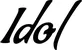 Produktbeispiel Schriftzug - Idol