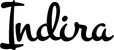 Produktbeispiel Schriftzug - Indira