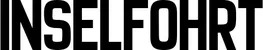 Produktbeispiel Schriftzug - Inselfohrt