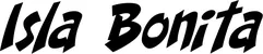 Produktbeispiel Schriftzug - Isla Bonita