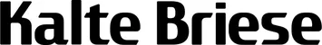 Produktbeispiel Schriftzug - Kalte Briese