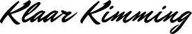 Produktbeispiel Schriftzug - Klaar Kimming