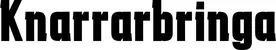 Produktbeispiel Schriftzug - Knarrarbringa