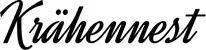 Produktbeispiel Schriftzug - Krähennest