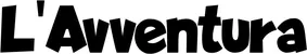 Produktbeispiel Schriftzug - L'Avventura