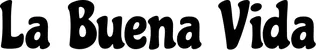 Produktbeispiel Schriftzug - La Buena Vida