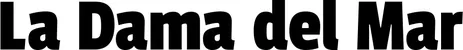 Produktbeispiel Schriftzug - La Dama del Mar