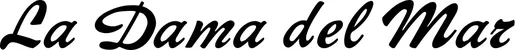 Produktbeispiel Schriftzug - La Dama del Mar