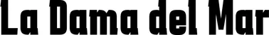 Produktbeispiel Schriftzug - La Dama del Mar