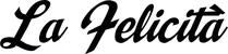 Produktbeispiel Schriftzug - La Felicità