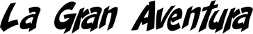 Produktbeispiel Schriftzug - La Gran Aventura
