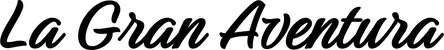 Produktbeispiel Schriftzug - La Gran Aventura