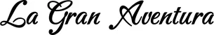 Produktbeispiel Schriftzug - La Gran Aventura