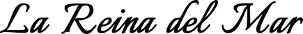 Produktbeispiel Schriftzug - La Reina del Mar