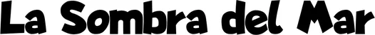 Produktbeispiel Schriftzug - La Sombra del Mar