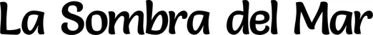 Produktbeispiel Schriftzug - La Sombra del Mar
