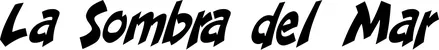 Produktbeispiel Schriftzug - La Sombra del Mar