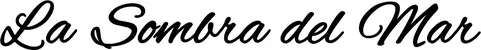 Produktbeispiel Schriftzug - La Sombra del Mar