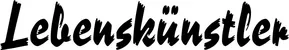 Produktbeispiel Schriftzug - Lebenskünstler