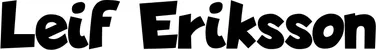 Produktbeispiel Schriftzug - Leif Eriksson