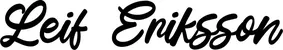 Produktbeispiel Schriftzug - Leif Eriksson