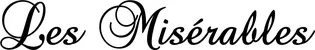 Produktbeispiel Schriftzug - Les Misérables