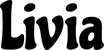 Produktbeispiel Schriftzug - Livia
