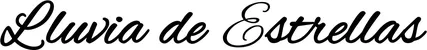 Produktbeispiel Schriftzug - Lluvia de Estrellas