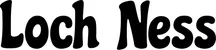 Produktbeispiel Schriftzug - Loch Ness