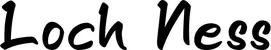 Produktbeispiel Schriftzug - Loch Ness