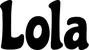 Produktbeispiel Schriftzug - Lola